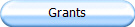 Grants