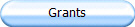 Grants